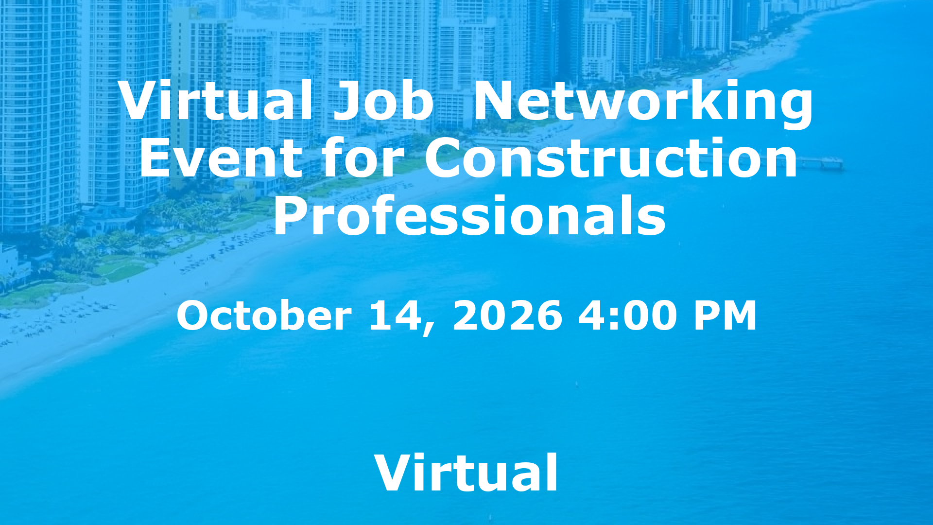 Virtual Job  Networking Event for Construction Professionals event image